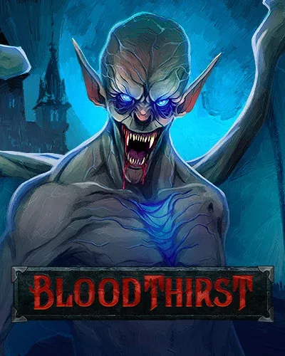 Bloodthirst | Dailyspins Casino AU